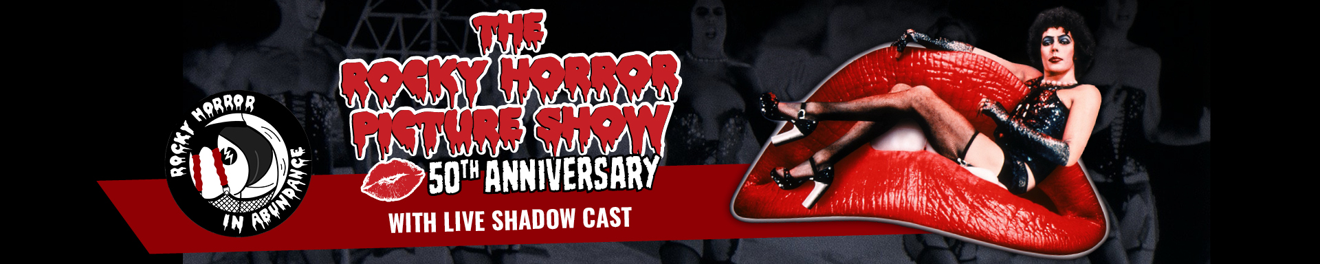 Rocky Horror picture 50th Anniversary Logo with guy sitting in lips