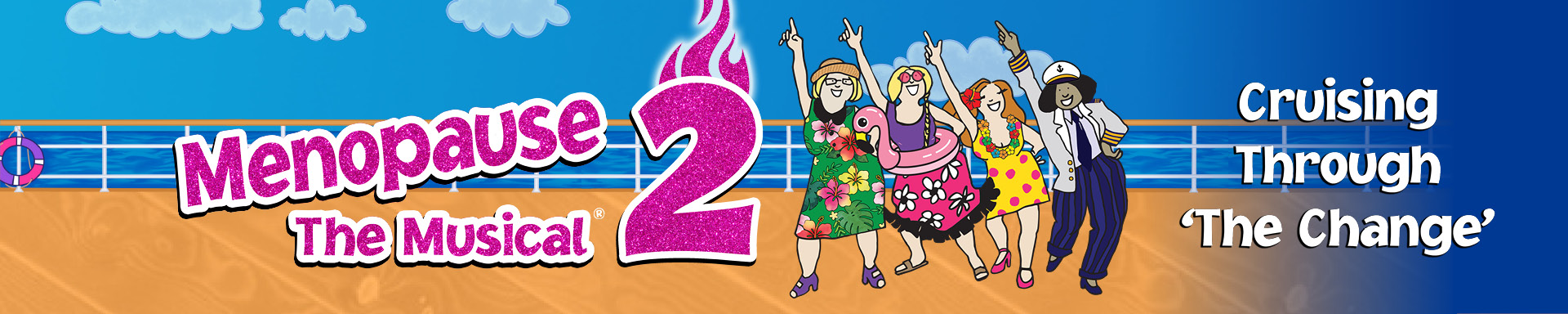 Menopause the Musical
