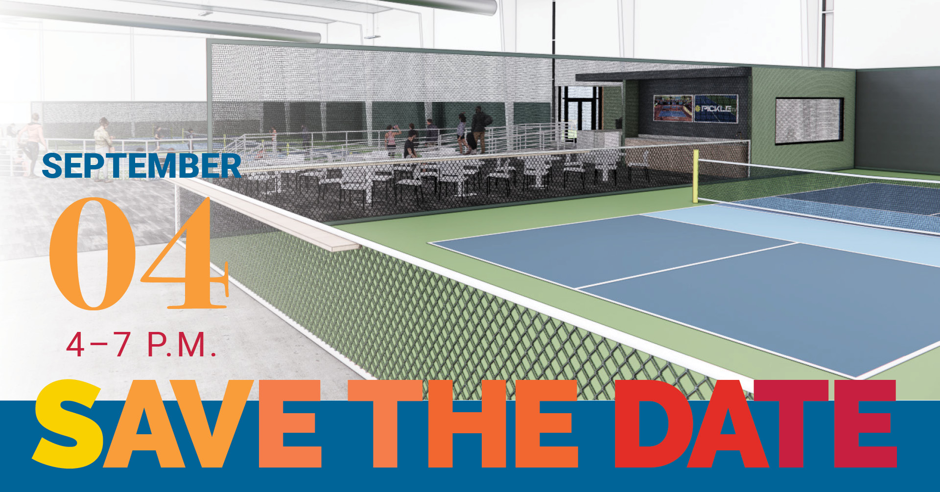 Save the date with a rending of the pickleball courts