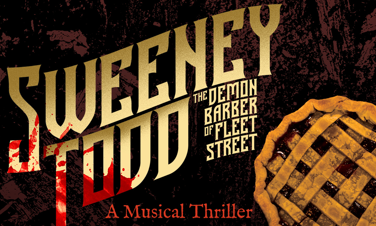 The title SWEENEY TODD with a pie pictured, splattered with blood.