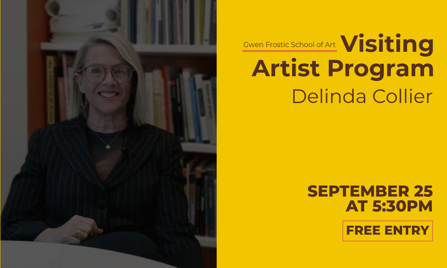 Visiting Artist Program: Delinda Collier. September 25 at 5:30 pm.