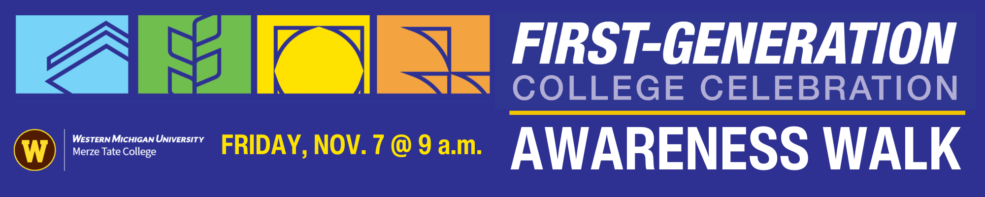 First Gen College Celebration Awareness Walk Graphic