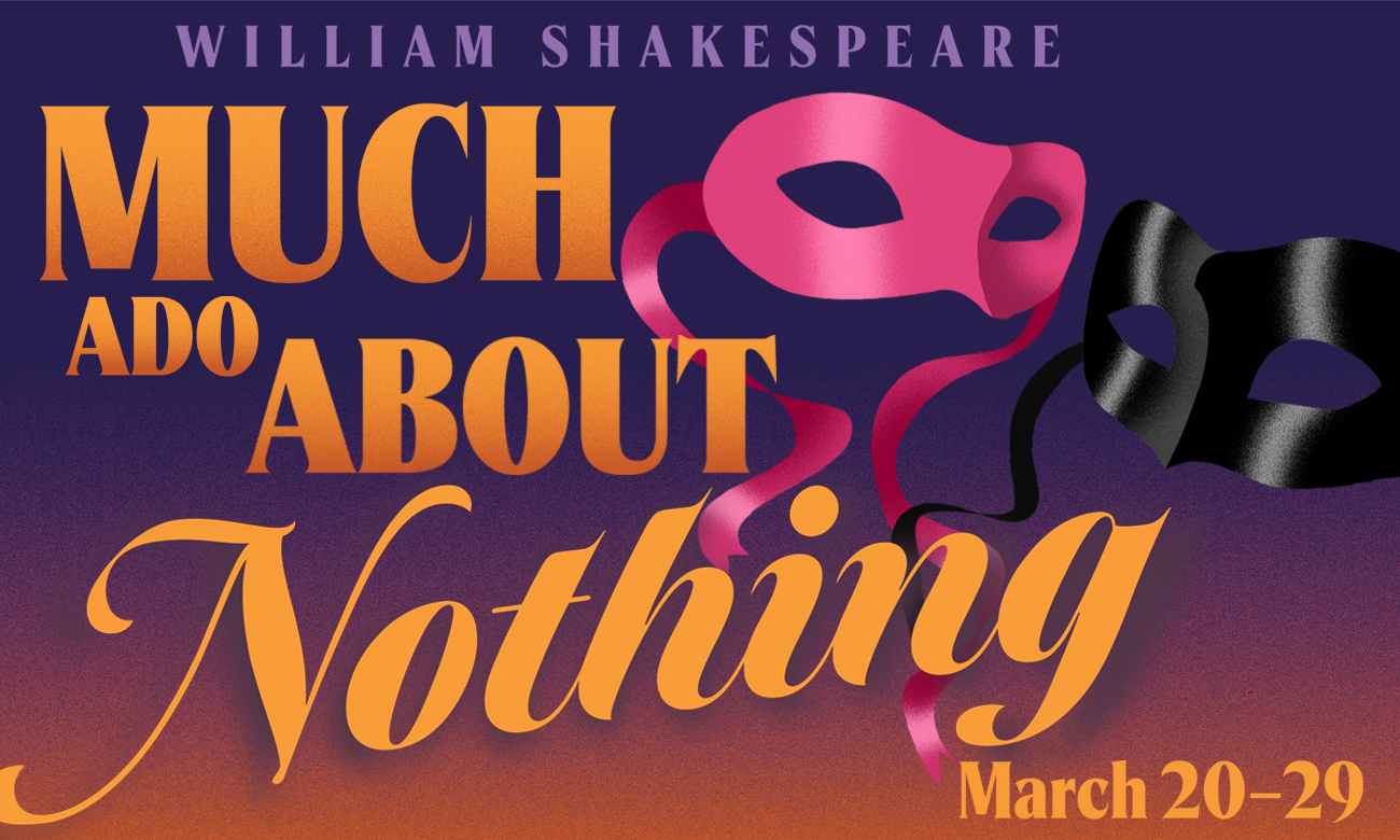 Much Ado About Nothing poster with two floating masks. 