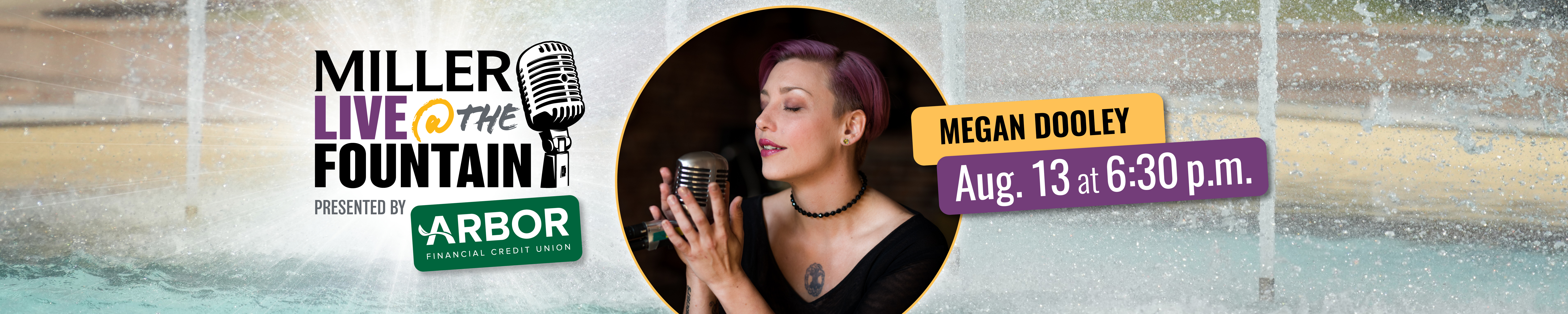 Digital banner showing a photo of Megan Dooley singing set against a photo of the Miller Fountain