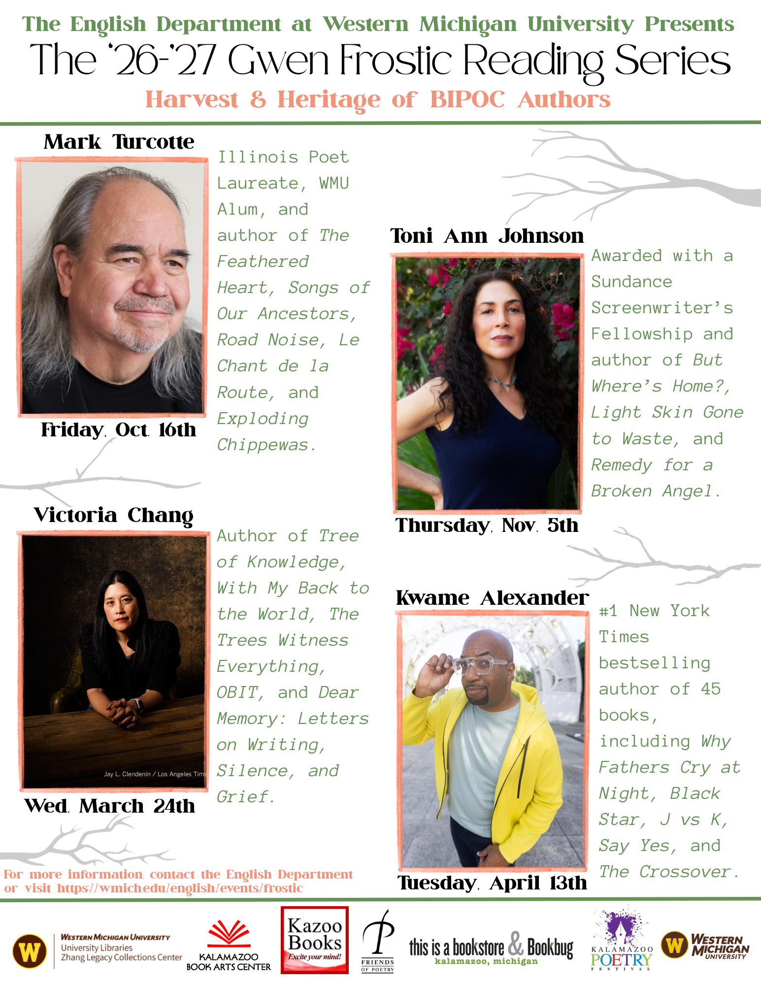 Gwen Frostic Reading Series Flyer for 2026-2027. The guest authors are: Mark Turcotte, Toni Ann Johnson, Victoria Chang and Kwame Alexander.