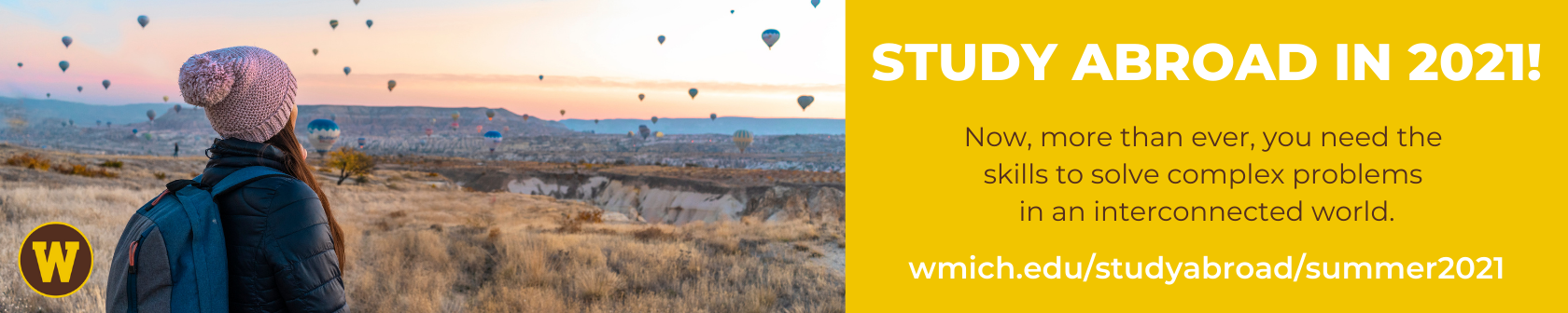 Decorative image: half image is student in winter hat watching balloons over European cityscape; other half reads "Study Abroad in 2021: Now, more than ever, you need the skills to solve complex problems in an interconnected world.