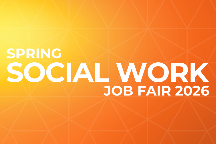 Orange and yellow gradient background with white text: ‘Spring Social Work Job Fair 2026