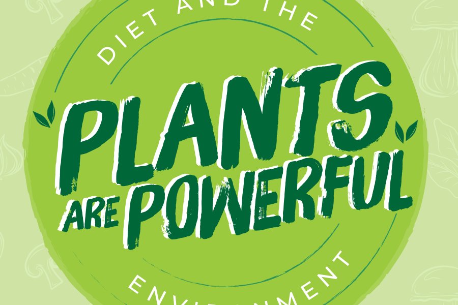 "Plants are powerful: Diet and the Environment" logo.