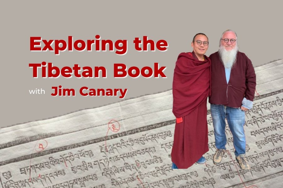 Book conservator Jim Canary with tibetan monk and text that reads "Exploring the Tibetan Book with Jim Canary".