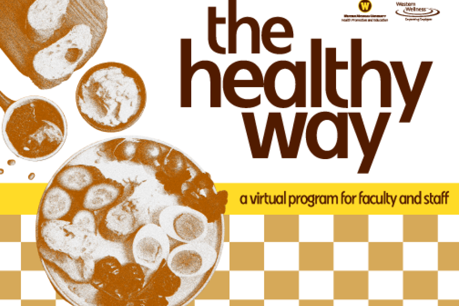 An illustrated graphic that reads "the healthy way, a virtual program for faculty and staff."