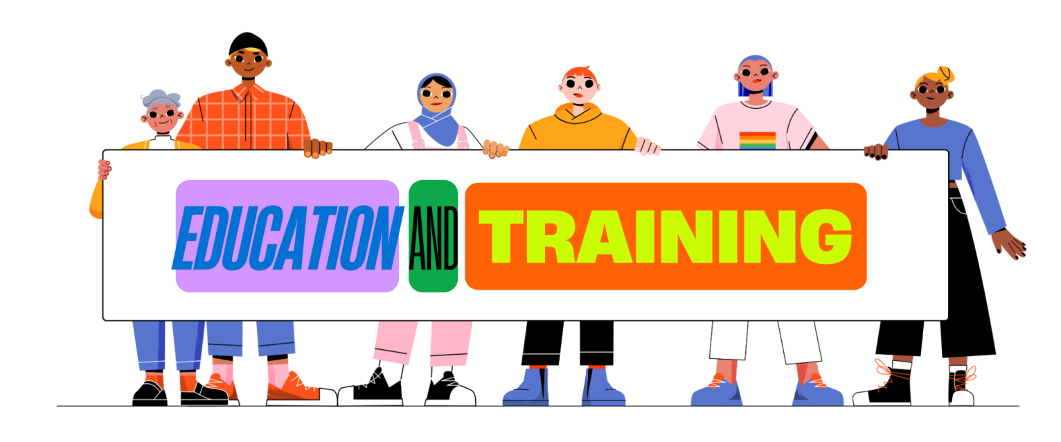 diverse group holding up banner that says Education and Training