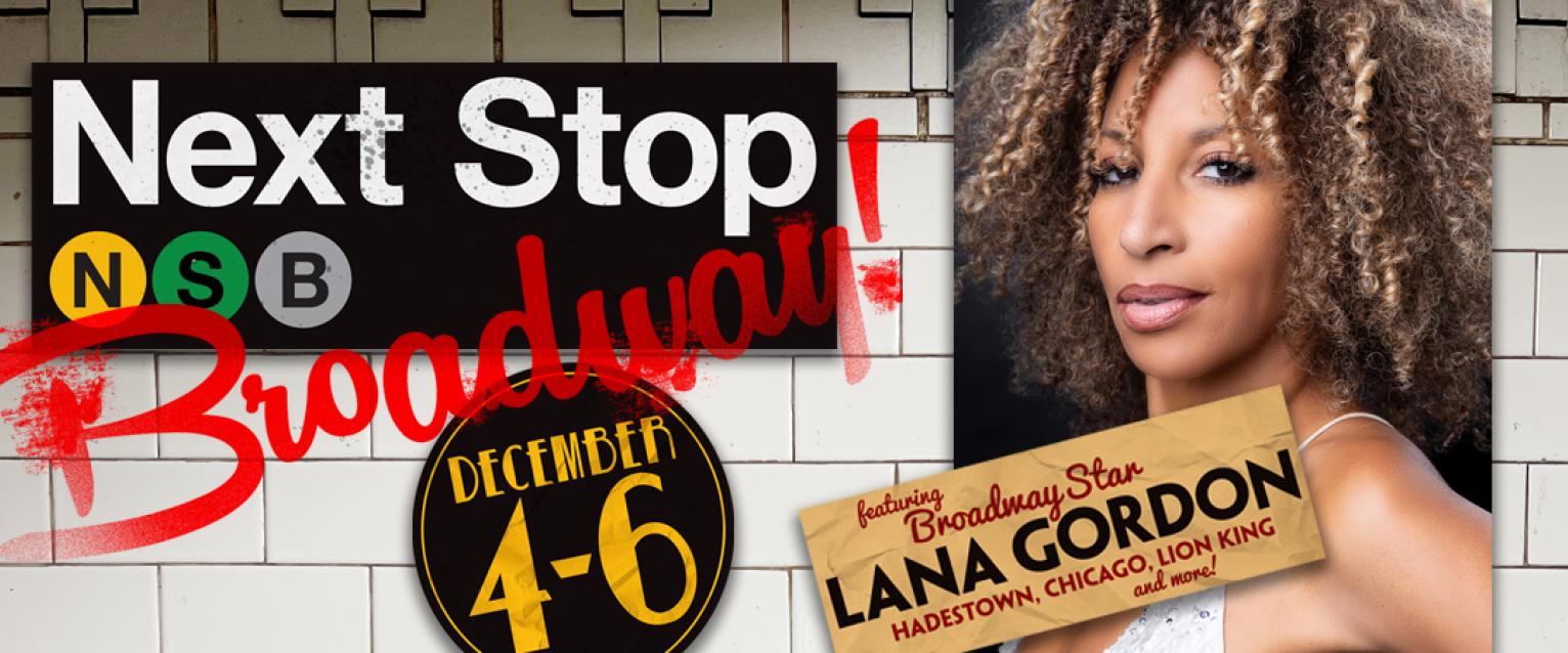 Next Stop Broadway text with a New York Subway inspired background.