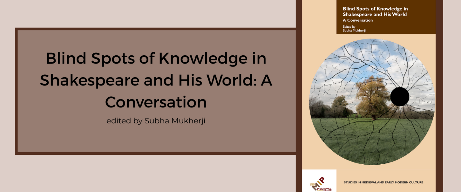 Cover of "Blind Spots of Knowledge in Shakespeare and His World."