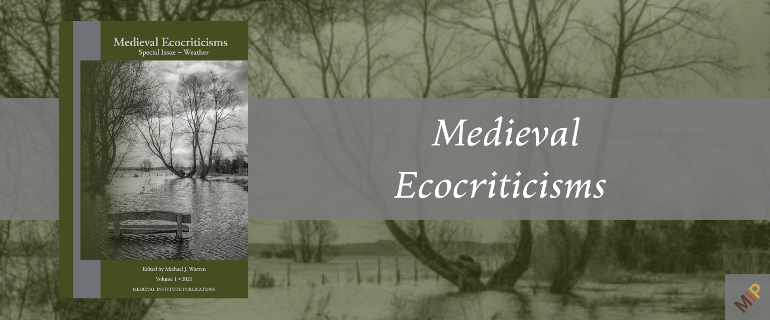 Link: Learn more about Medieval Ecocriticisms