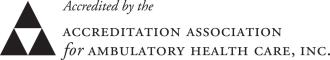 graphic of logo : Accredited by the Accreditation Association for Ambulatory Health Care, Inc.