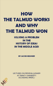 Cover of How the Talmud Works and Why the Talmud Won.