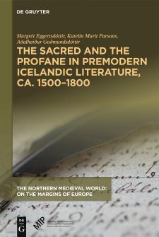 Cover of "The Sacred and Profane in Pre-Modern Icelandic Literature"